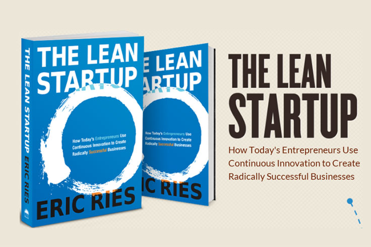The Lean Start Up Radicalizes Entrepreneurial Success